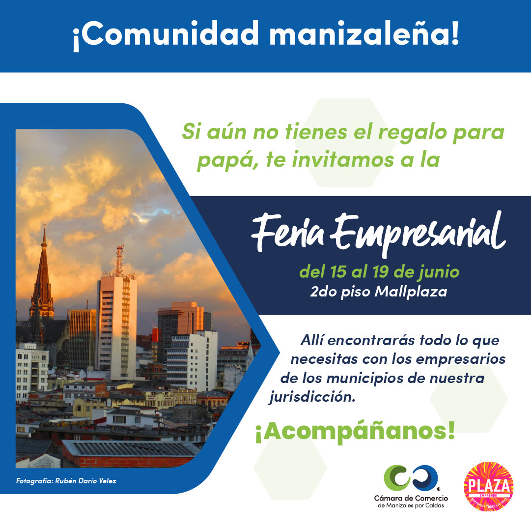 linamariarl's tweet photo. Súper invitados a visitar la #FeriaEmpresarial con participación de 25 empresari@as de Aguadas, Villamaría, Filadelfia, Belalcázar, Salamina, Anserma, Riosucio, Neira y Supía. Además muestra del Festival del Pasillo el 18 a las 3:30pm q es una Joya Caldense! ⁦@CCManizales⁩ https://t.co/tEZzhyTt9w