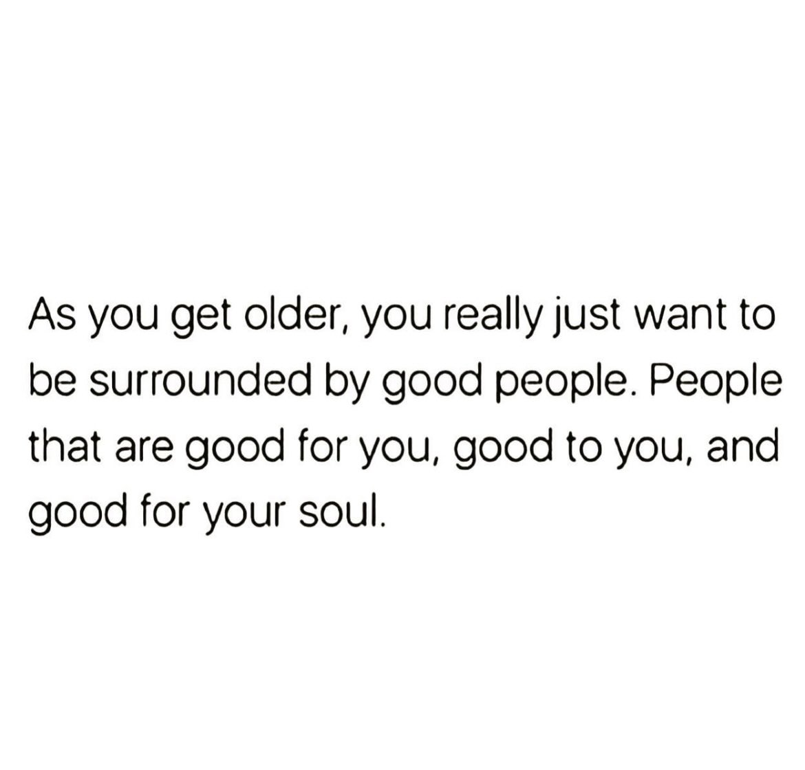 illyanaNin's tweet photo. As you get older https://t.co/LSFsfgq7O1