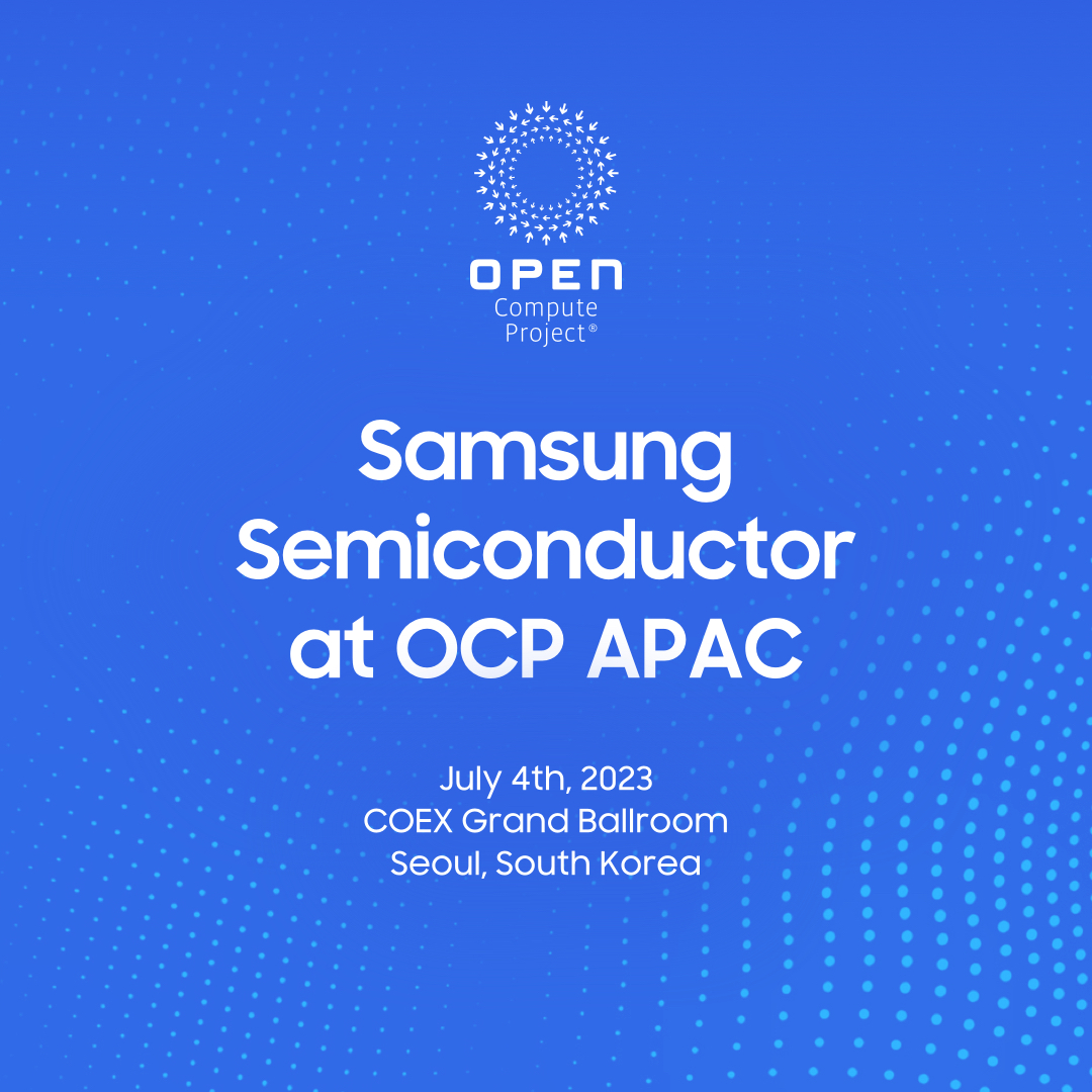 SamsungDSGlobal's tweet image. In the age of hyperscale data, #SamsungSemiconductor believes that sustainability must be addressed through global open-source collaboration. Join us at #OpenComputeProject APAC Tech Day and learn more. 2023.ocp.openinfradays.kr