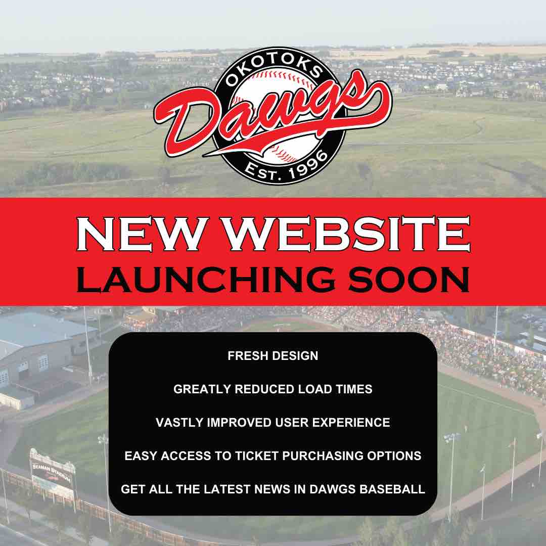 Launching soon…

#dawgs #baseball #WCBL #webdesign #newandimproved #userfriendly #fanexperience #albertabusiness #yycbusiness #okotoksbusiness #sports #yycsports #okotokssports  #albertasports