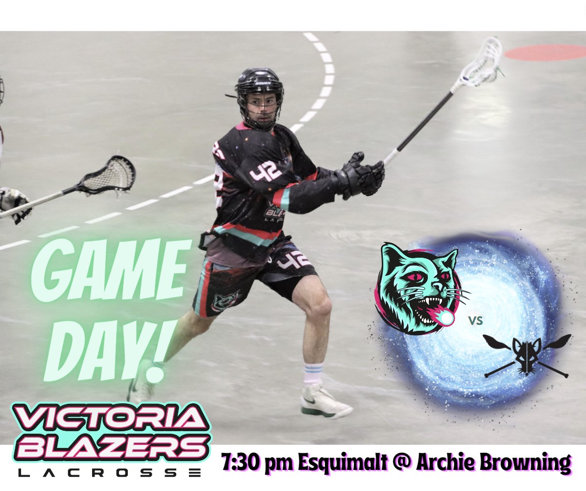 🐈‍⬛🚨CATS CRADLE TRIPLE HEADER ALERT!🚨🐈‍⬛
Your Victoria Blazers play their first game of a triple header tonight, when they take on their nemesis the #Cowichan Rats, 7:30 pm @ Archie Browning in #Esquimalt. Come watch! Free admission!
#yyj #yyjevents #lacrosse #langford #saanich