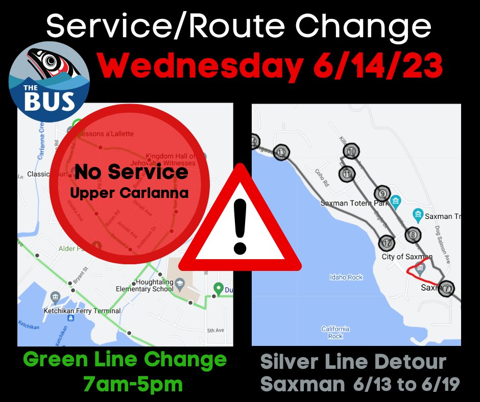KetchikanBus's tweet photo. Route changes for Wednesday, June 14th, 2023.

Green Line is not serving Upper Carlanna.
No stops on or above Baranof Rd 7am-5pm Wednesday, 6/14/23.

Silver Line is detouring in Saxman 6/13/23-6/19/23 due to road work on Bear Clan St.

Check Double Map for bus locations/routes. https://t.co/g1GJIxhOsO