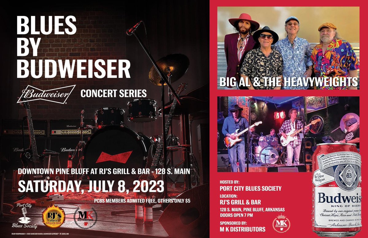 Saturday, July 8th, "Blues By Budweiser" in Pine Bluff will feature “Big Al and the Heavyweights” sponsored by M K Distributors!