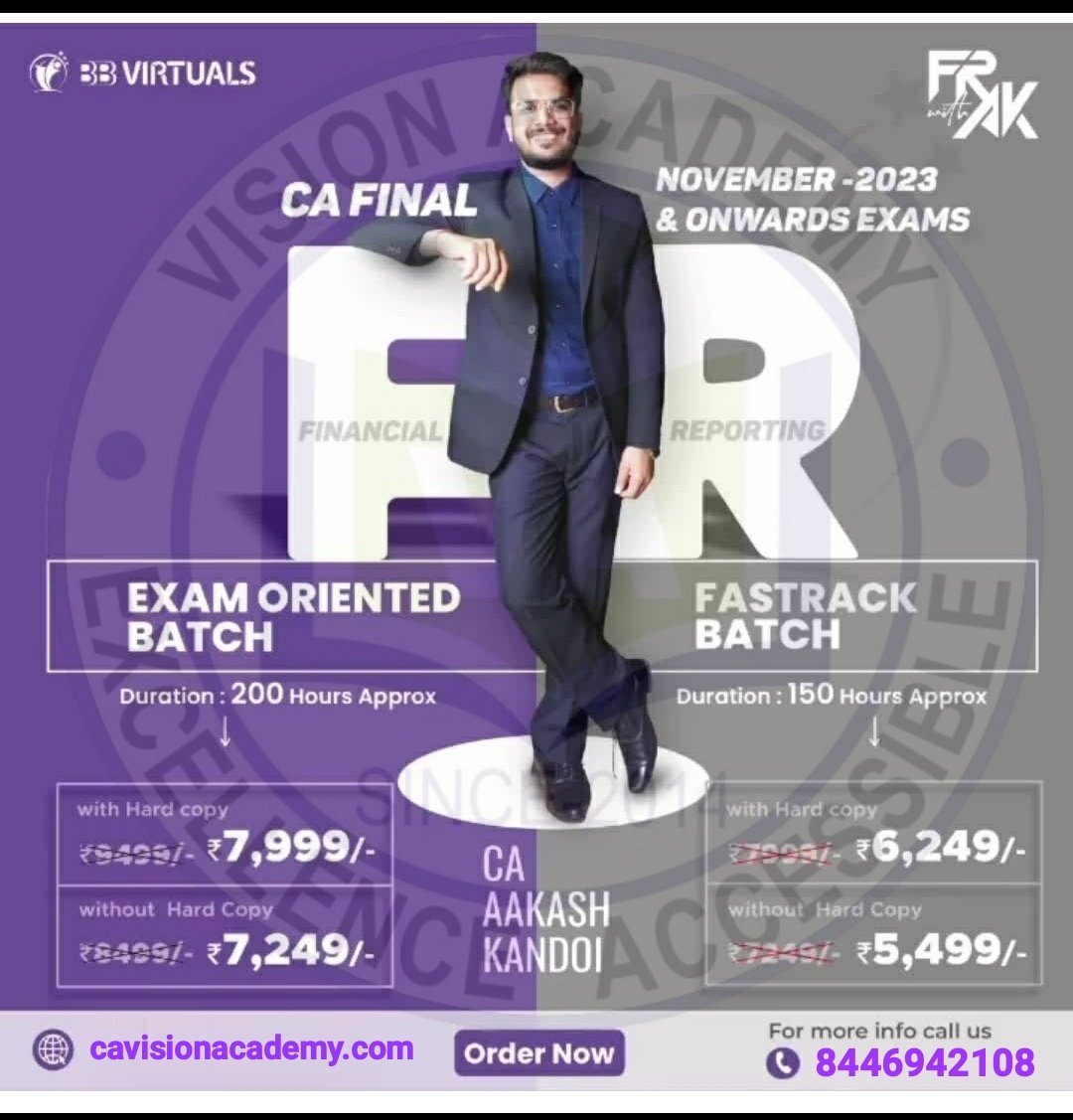 cavisionacademy's tweet photo. #CAFinal #FinancialReporting By #CAAakashKandoi #ExamOrientedbatch
#Fastrackbatch #bbvirtuals
Order Now :
Exam oriented link- https://t.co/C3JMv4LvMM
Fastrack link - https://t.co/AFm9aPy0lR
Free & Fast Delivery | Best Price Guaranteed
Call/WhatsApp on 8446 942 108 https://t.co/zHmZ1ykC6t