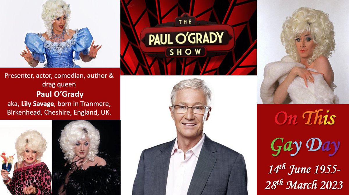 #OnThisGayDay - 14th June 1955
Presenter, actor, comedian, author & drag queen #PaulOGrady, aka #LilySavage, born in #Tranmere, #Birkenhead, #Cheshire, England, UK
#LGBTHistory #QueerHistory #LGBT #LGBTQ #LGBTQIA+ #Pride #PrideMonth