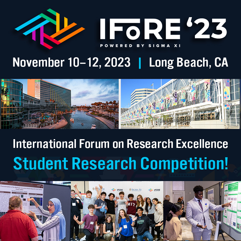 Student Research Competition at IFoRE — CALL FOR SUBMISSIONS — Join us November 10–12, 2023 in Long Beach, CA. Win awards across all STEM disciplines. Learn more and SUBMIT TODAY: experienceIFoRE.org/students