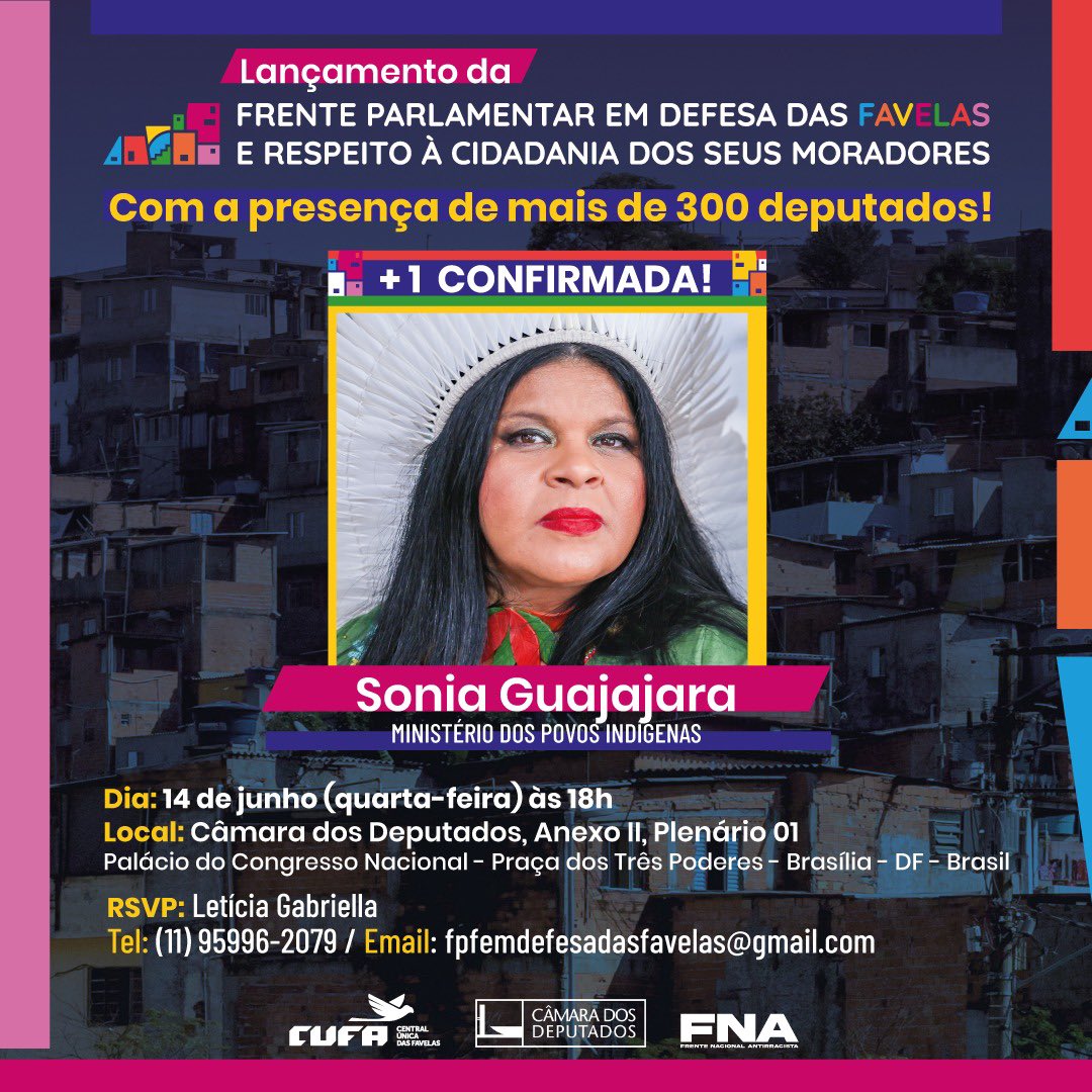 fpf_favelas's tweet photo. É com grande entusiasmo que confirmamos a presença da ilustre Ministra @GuajajaraSonia no lançamento e instalação da Frente Parlamentar em Defesa das Favelas e Respeito à Cidadania dos seus Moradores. https://t.co/vdnO2RYjjP
