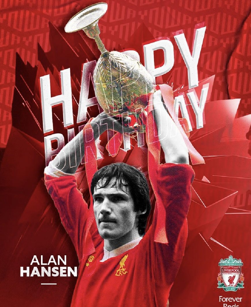 Happy birthday to the greatest CB to ever play for our beloved club   Alan Hansen 