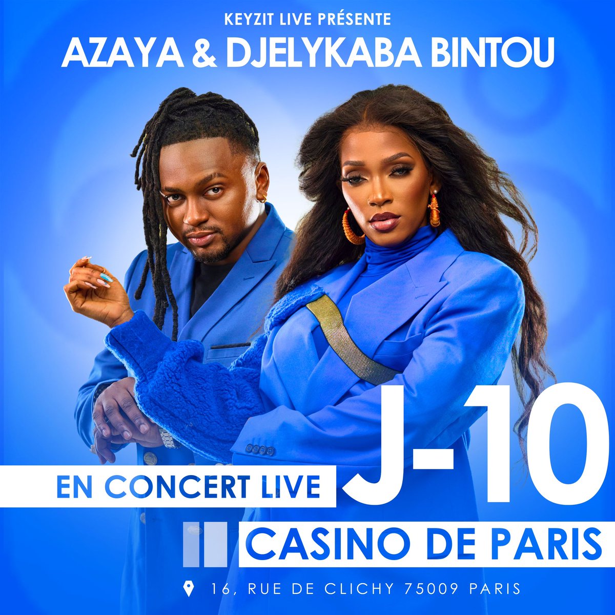 keyzit_tchad's tweet photo. Plus que 10 jours avant le concert dโ@officiel_azaya & @DjelykabaB_Off !
RDV ce 23 juin au Casino de Paris!
De passage ร paris ? Rรฉservez vos tickets en ligne ou au guichet de la FNAC โ
:
https://t.co/ot8ytDWS97
๐07.69.26.68.44
#KeyzitLive #DjelykabaBintou #Azaya #Keyzit https://t.co/5Ej5SnMwU2