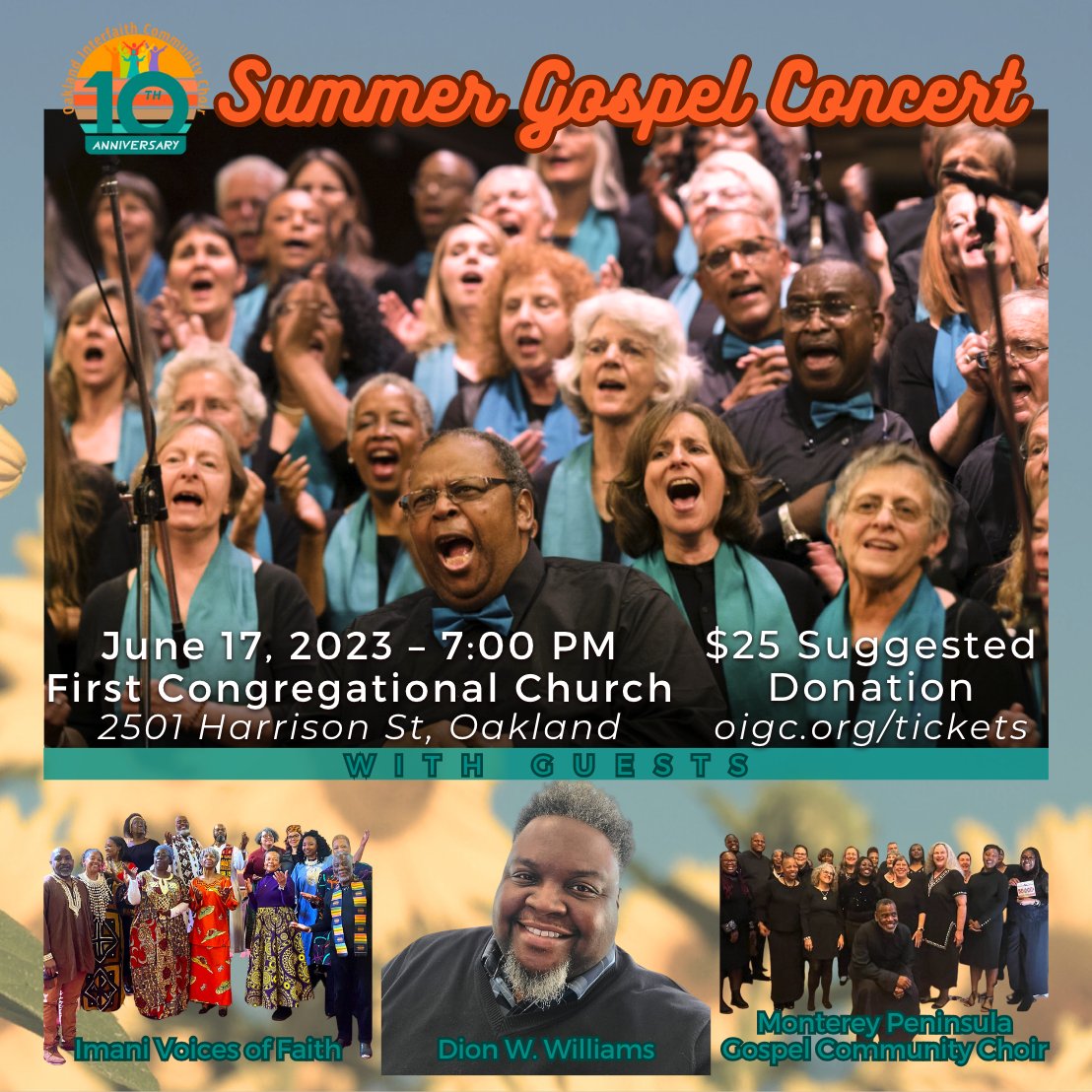 Celebrate #OICC's 10th Year at their #SummerGospelConcert, SAT 6/17, 7:00PM - With guest artists Imani Voices of Faith, Dion W. Williams, and the Monterey Peninsula Gospel Community Choir. $25 Suggested Donation - oigc.org/tickets for more!

#OIGC37 #CommunityChoir