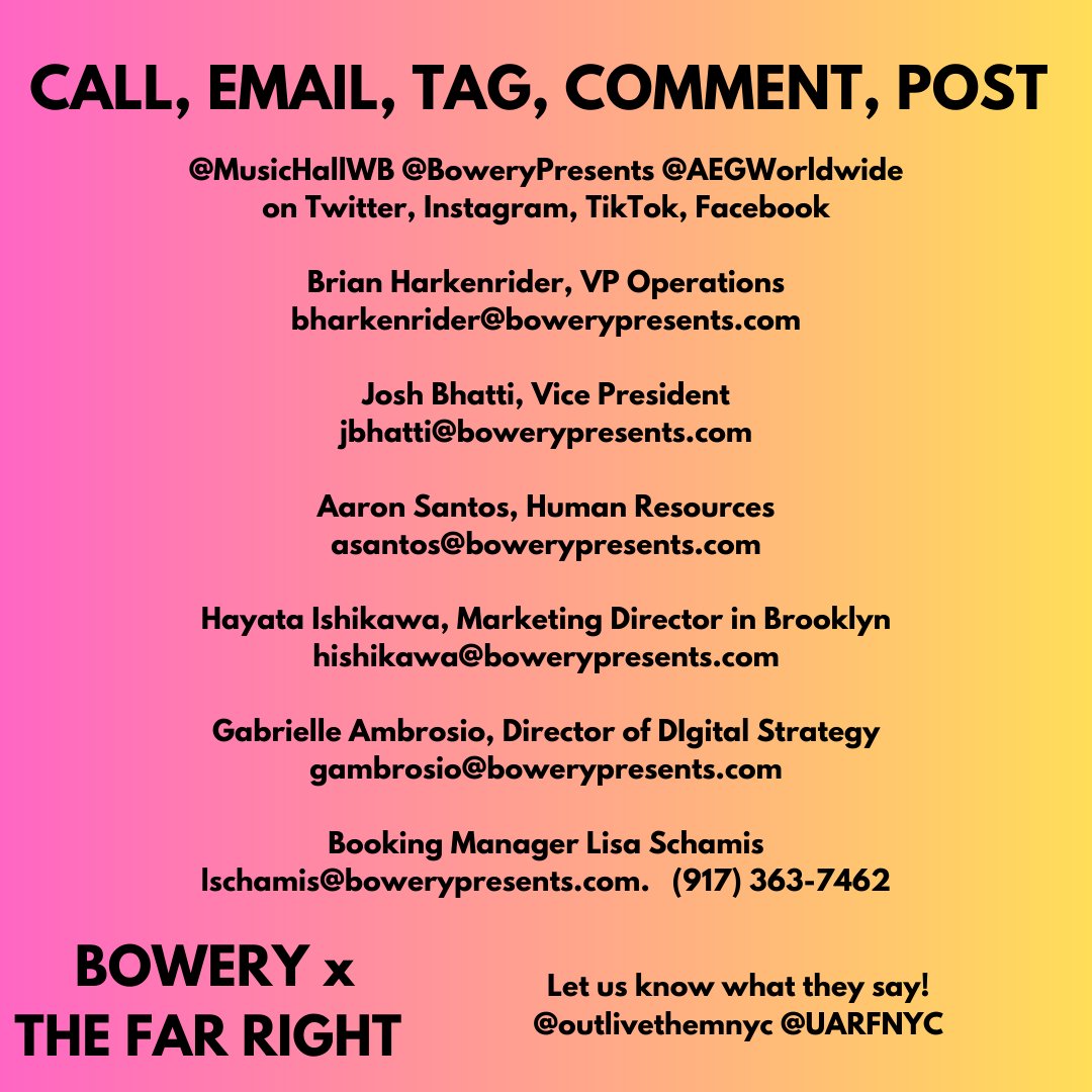 outlivethemnyc's tweet photo. .@bowerypresents wants queer $$ this Pride + wants queer culture on their stages while they're renting space to far-right figures who push trans eliminationist rhetoric and want our queer + trans family either dead or back in the closet. More emails + contact info below! ⬇️ https://t.co/ixuPZ0f8vK