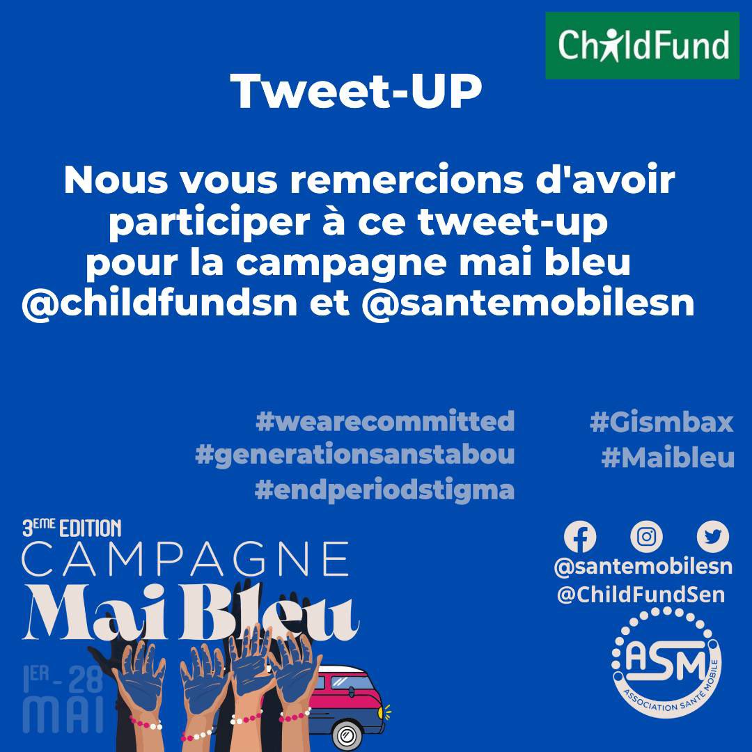 santemobilesn's tweet photo. Un GRAND MERCI à tous ceux qui ont participer à cette campagne de COM Mai Bleu en partenariat avec @ChildFundSen 
#WeAreCommitted 
#EndPeriodPoverty 
#EndPeriodStigma 
#PeriodEducationForAll 
#PeriodFriendlyToilets 
#MenstruationMatters
#MaiBleu
#GenerationSansTabou
#Gismbax https://t.co/MKp3RgsToW