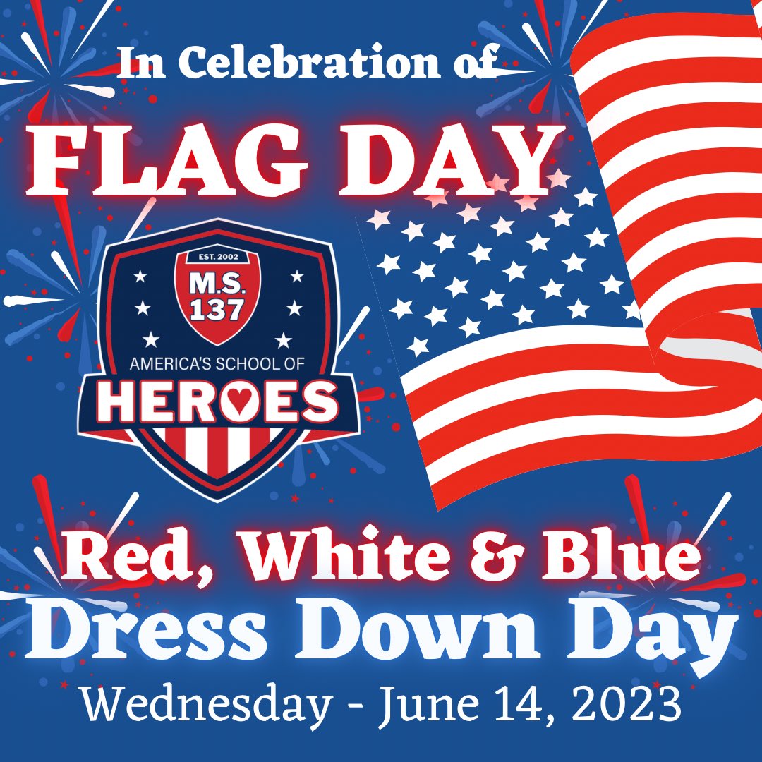 In celebration of the day our nation adopted 13 stripes, alternating red and white, with a constellation of stars along a blue field to become our national flag… <a href="/Principal_Trin/">Pamela Trincado</a> invites everyone to participate in our Red, White and Blue Dress Down Day!! <a href="/D27NYC/">Community School District 27</a>