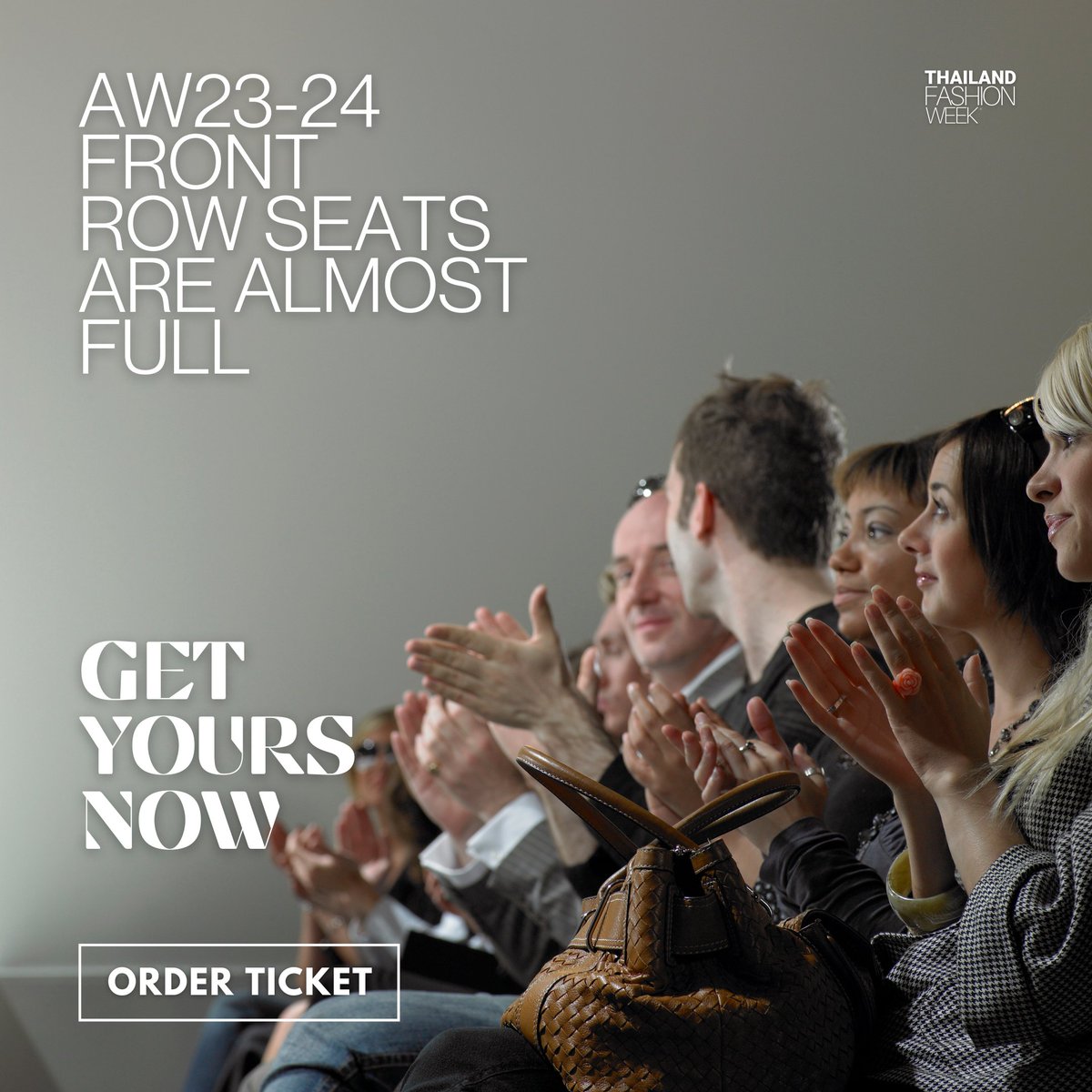ThaiFashionWeek's tweet photo. Announcement: Front-Row Seats Filling Up Fast for Thailand Fashion Week AW23-24! 

To reserve your front-row seat, simply visit our official website at https://t.co/K1W44GeUlg (Link in bio). 

See you at Thailand Fashion Week AW23-24!

#ThailandFashionWeek #FrontRowSeats #AW2324 https://t.co/pJUuNZGfHU