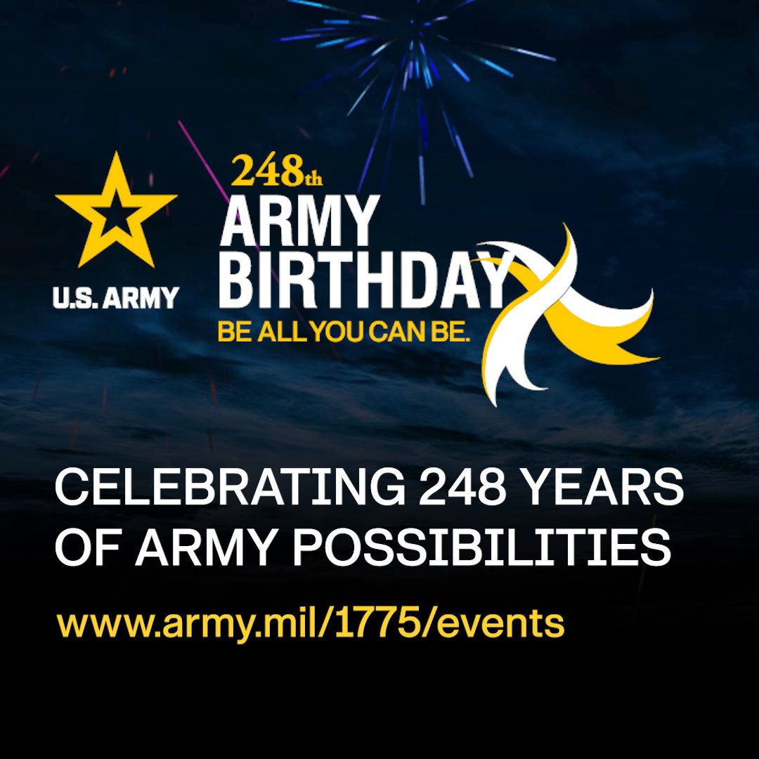 U.S. Army on X: "Help us celebrate our 248th #ArmyBday tomorrow with two live streams here on our Twitter account: 9A ET: Wreath-laying ceremony at @ArlingtonNatl. 6:30P ET: Twilight Tattoo