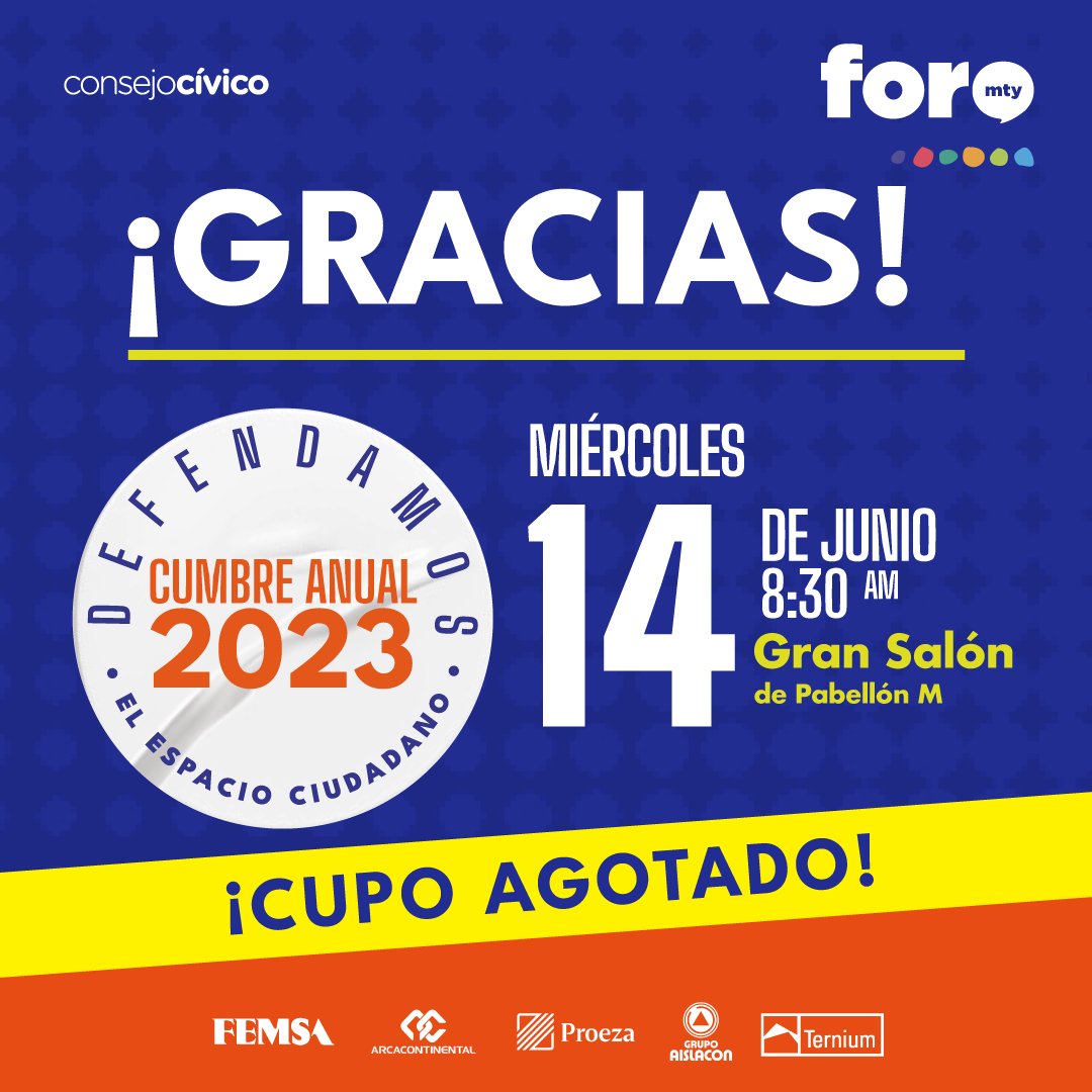 CCivicoNL's tweet photo. ¡Cupo agotado! Nos vemos mañana en #ForoMty CUMBRE ANUAL 2023 DEFENDAMOS EL ESPACIO CIUDADANO.

Gracias a todas las personas registradas.
Estaremos compartiendo información del evento en redes sociales.

#cumbreanual2023 #ConsejoCivico https://t.co/6pv65YZGGj