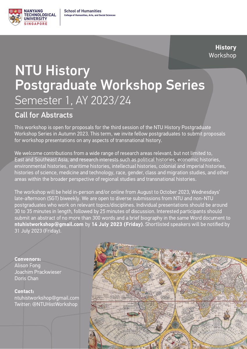 [CALL FOR ABSTRACTS] We'e hosting <a href="/NTUHistory/">NTU History</a>'s third graduate-led workshop series from Aug to Oct 2023! We welcome any abstracts related to transnational history (max 300 words). Send your abstract to ntuhistworkshop[at]gmail[dot]com by 14 July 2023. Please RT!