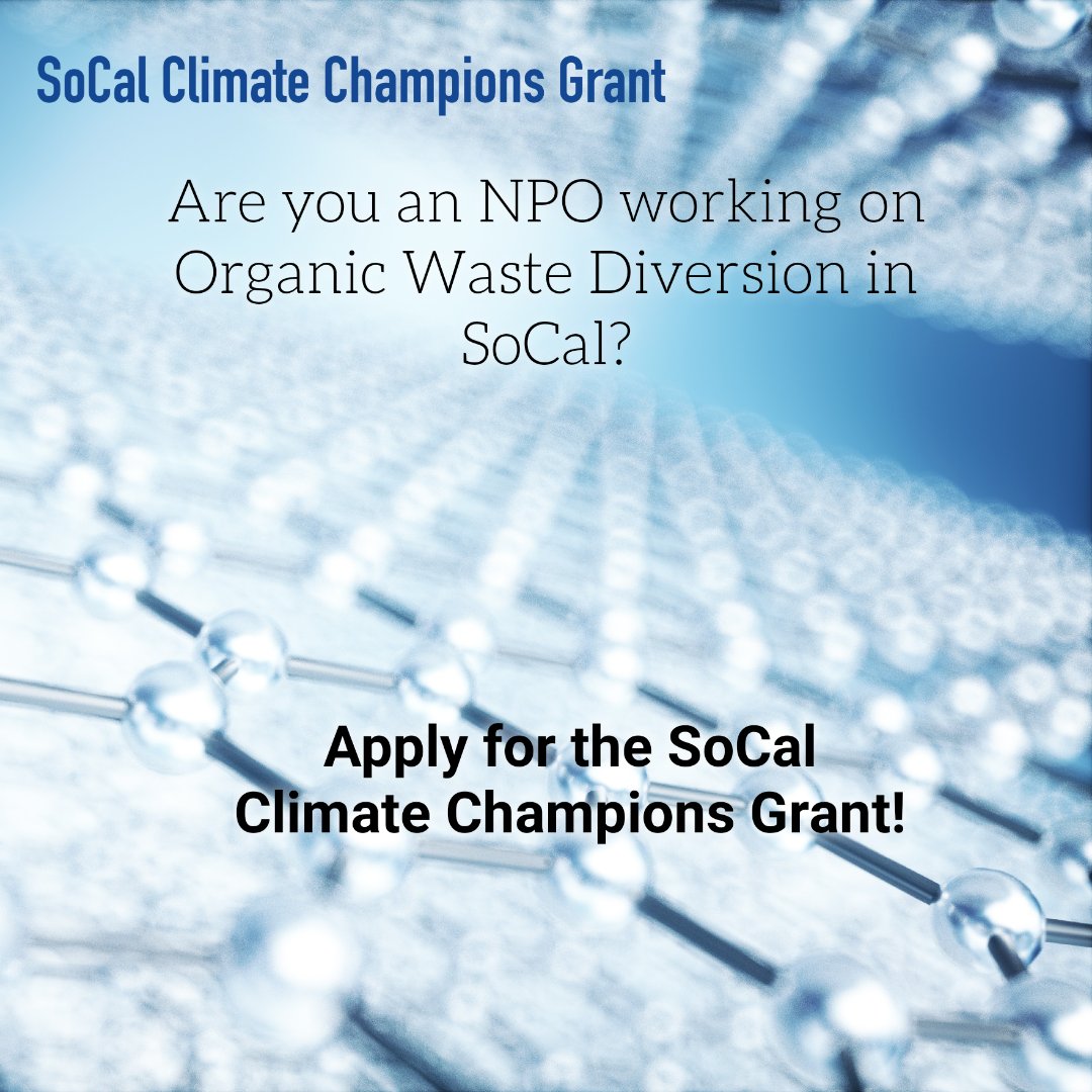 We're just 10 days away from our application deadline! If your non-profit helps divert organic waste through climate solutions in #SoCal be sure to apply to the <a href="/SoCalCCGrant/">SoCal Climate Champions Grant</a> for the chance to win $40k-50k! Apply at socalclimatechampionsgrant.com by 6/23! #wastediversion #grants
