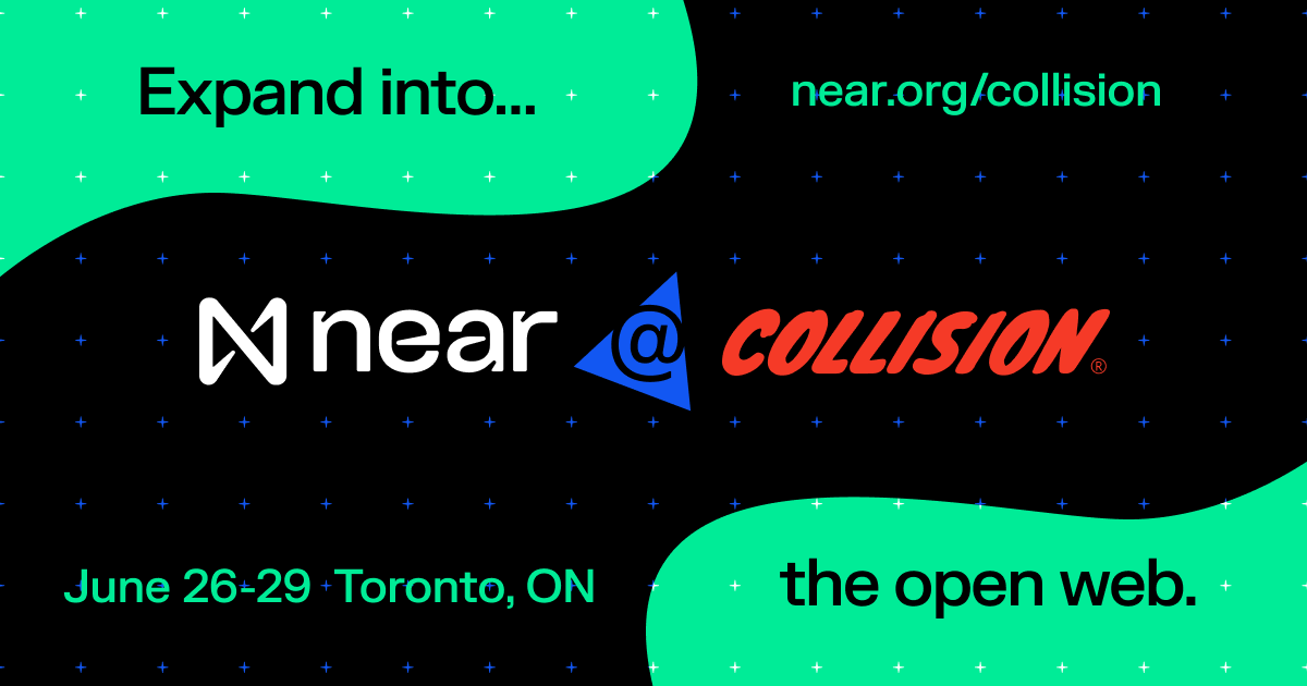 The #NEAR Foundation is heading to Collision Conference in Toronto this month 🇨🇦 🍁 

If you're heading that way, don't miss our spectacular booth, side events, and more:

near.org/collision