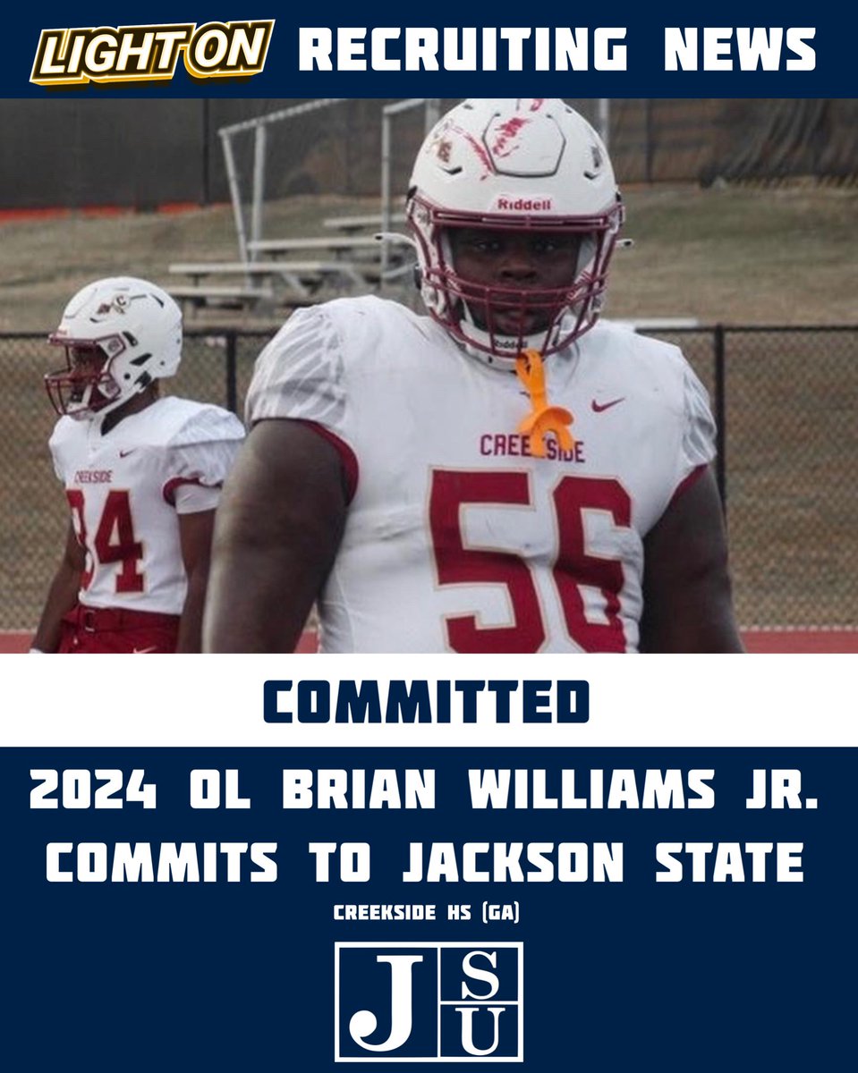 Jackson State Lands A Commitment From 2024 OL Brian Williams Jr. 🐅 @Bamwilliams2024 #TheeILove