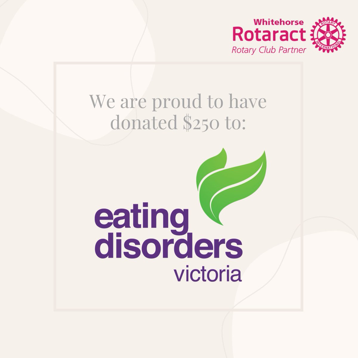 WhitehorseRAC's tweet photo. We just donated $250 to @ED_Victoria, an important organisation that provides services over the breadth of the eating disorder journey, from early intervention and diagnosis to treatment, relapse, maintenance and recovery.
#Whitehorse #WhitehorseRotaract #RotaractAustralia https://t.co/TKjJL9Y5TL