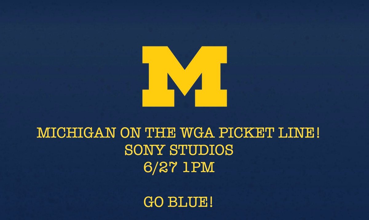 Calling all @UMich #Wolverines! Show your solidarity for the #WGAStrike by joining us in the fight for a fair contract. #UnionStrong  #HailToTheVictors
