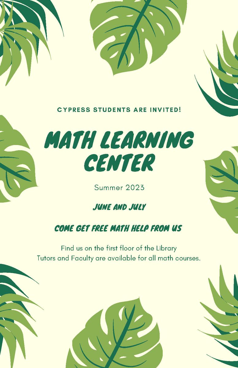 Cypress College students are invited to the Math Learning Center! Come get free math help from us this summer (June and July)! Find us on the first floor of the Library. Tutors and faculty are available for all math courses.