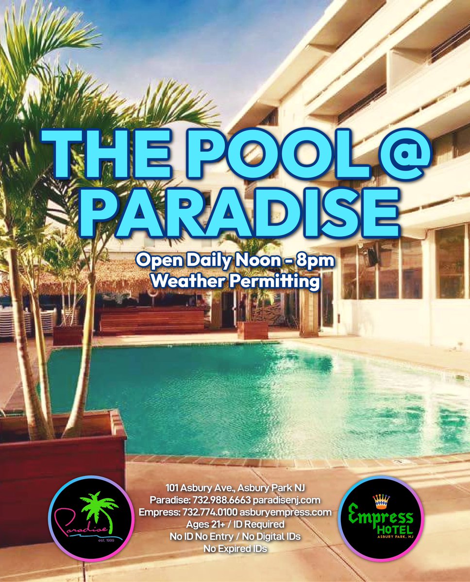 The Pool At Paradise - 😀💖🌴
Open Daily - Noon til 8pm
Weather Permitting 

#paradisenj #asburypark #LGBTQ #PrideMonth #Pride2023 #gay #empresshotel #gaybar #tikibqr #pride #summervibes