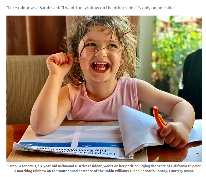 GamerEdie's tweet image. Who's the youngest activist in San Francisco? She wasn't even 4 when she got signatures to get a matching rainbow painted on the north side of Robin Williams Tunnel. This petition can help make it happen. Please sign and share. sfrichmondreview.com/2021/07/02/ric…

change.org/robinwilliamsr…