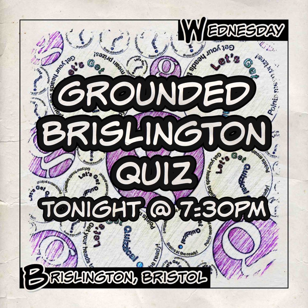 It’s #QuizNight at #Grounded #Brislington in #BS4, #Bristol! 7:30pm start for our #HouseOfGames #GeneralKnowledge #Quiz with pizza vouchers and free entry to be won