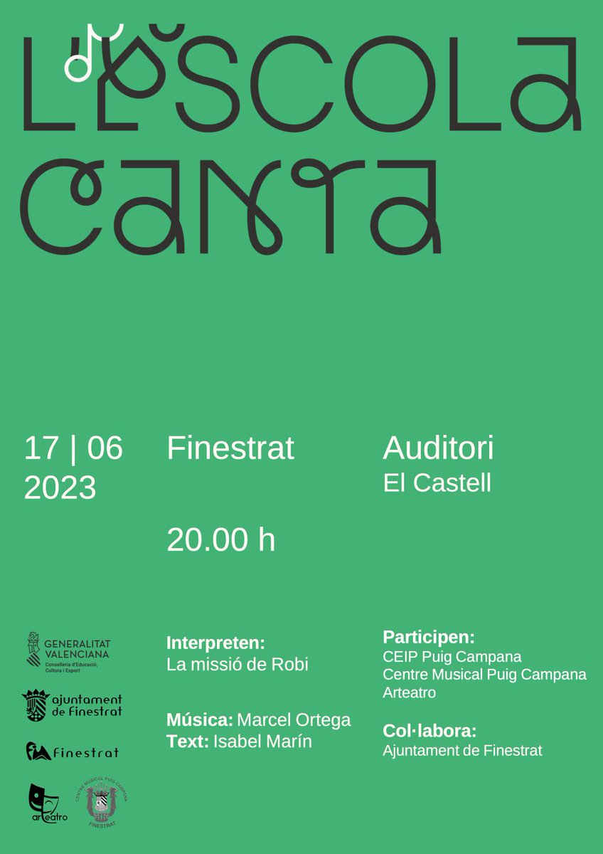 Vuelve "L'Escola Canta" a #Finestrat.
Más de 80 niñ<a href="/s/">『S』</a> del C.E.I.P. Puig Campana junto al Centre Musical Puig Campana y el grupo Arteatro intrepretarán La Missió de Robi, de Marcel Ortega y Isabel Marín.
Sábado 17 Junio. 20h en l'Auditori "El Castell".
bit.ly/3N23zmN