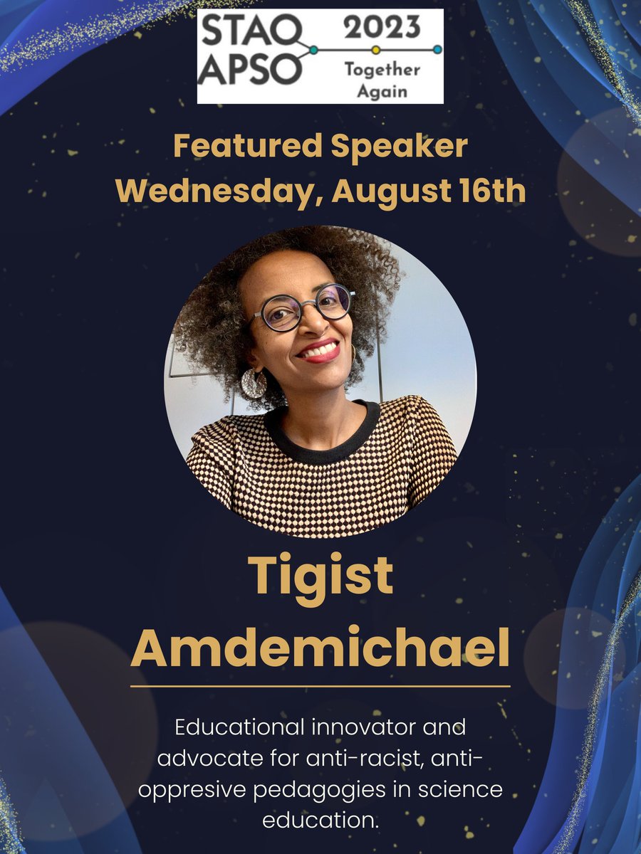 See the inspirational, Tigist Amdemichael at @STAO2023 on Wed, Aug 16th. "How might we as science educators play with curiosity and wonder?...using justice-oriented actions in our science classrooms and beyond."
<a href="/Tigosophy/">ትግስት አምደሚካኤል / Tigist Amdemichael</a> 
Register: stao.ca/product-catego…
