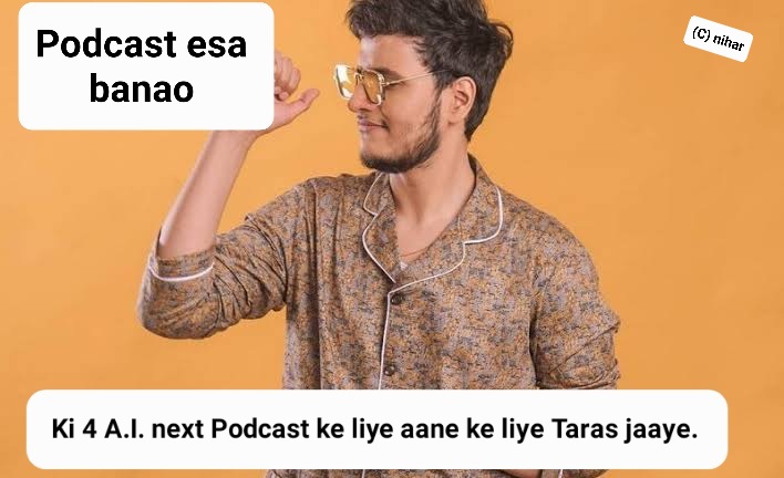 MusicNihar's tweet photo. @TriggeredInsaan 💙 bruh esa podcast banao ki naye naye 😁😁A.I. aake podcast karke jaye.. #Triggeredinsaan #TriggeredArmy #Podcast #Spotify #Truestorybrowithtriggeredinsaan https://t.co/Q7Ldjs3Pm2