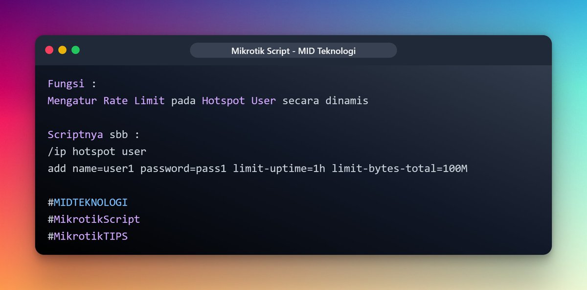 _4dinata's tweet image. Fungsi :
Mengatur Rate Limit pada Hotspot User secara dinamis
Scriptnya sbb : 
/ip hotspot user
add name=user1 password=pass1 limit-uptime=1h limit-bytes-total=100M
#MIDTeknologi 
#MikrotikScript 
#MikrotikTIPS