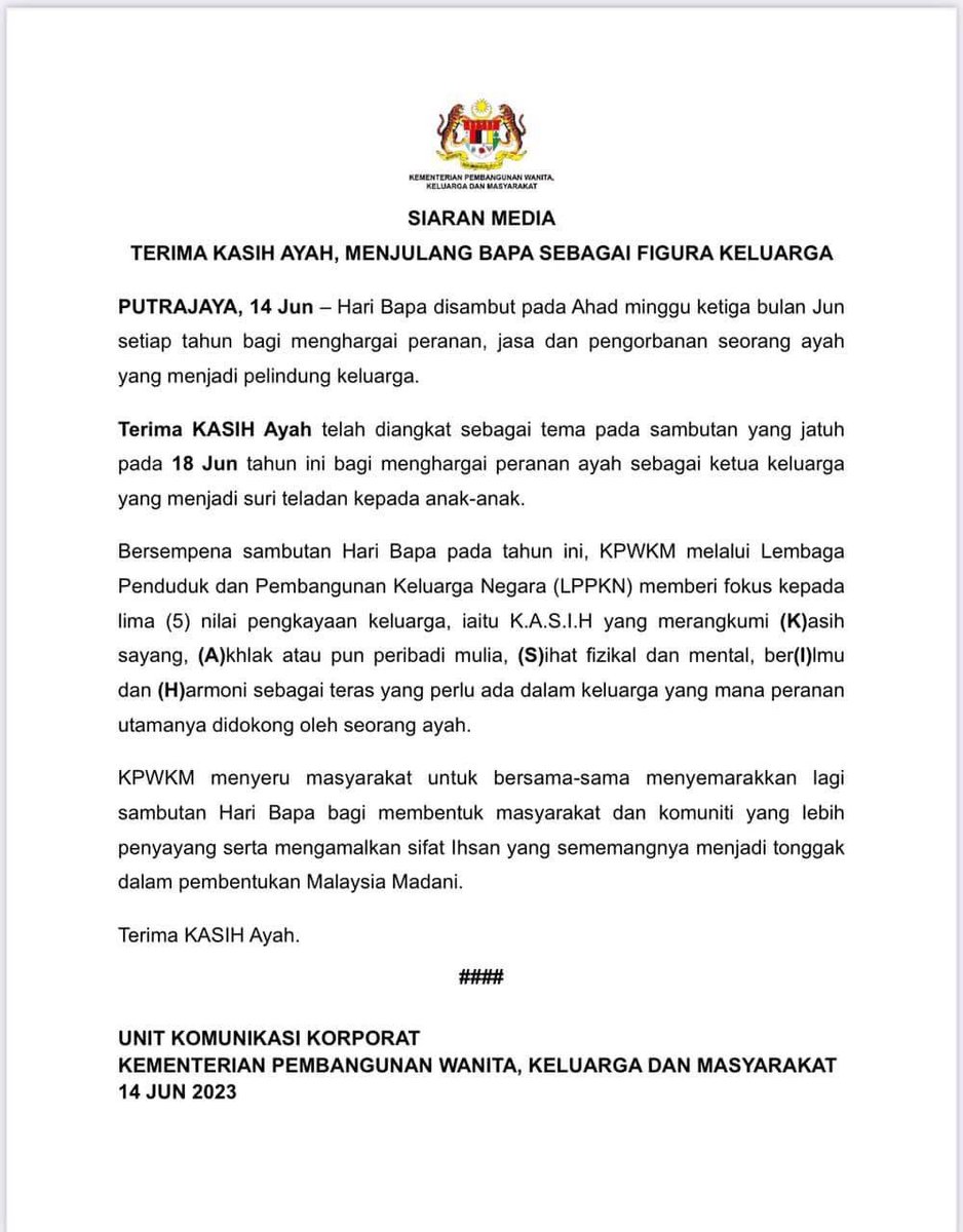 KPWKM's tweet photo. Siaran Media Tema Hari Bapa 2023

@NancyShukri 
@al_jundiathirah 
@LPPKN 
@YKNMalaysia 
@MyISM_HQ 
@JPWanita 
@ULKKPWKM 
@JKMHQ 

#KPWKMPrihatin
#MalaysiaMADANI https://t.co/9du6zLYJMx