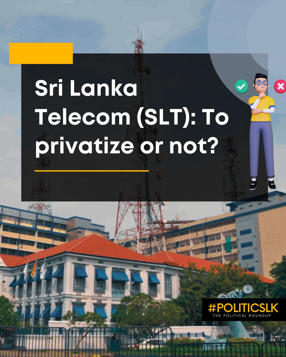 hashpoliticslk's tweet image. 📳The debate if we should privatize SLT or not is back! In the last couple of days, we have been seeing a lot of conversation around this. In fact recently, even @RajapaksaNamal  questioned if we should privatize SLT which is a non burdening SOE

#Reformnow #SOEreforms #srilanka
