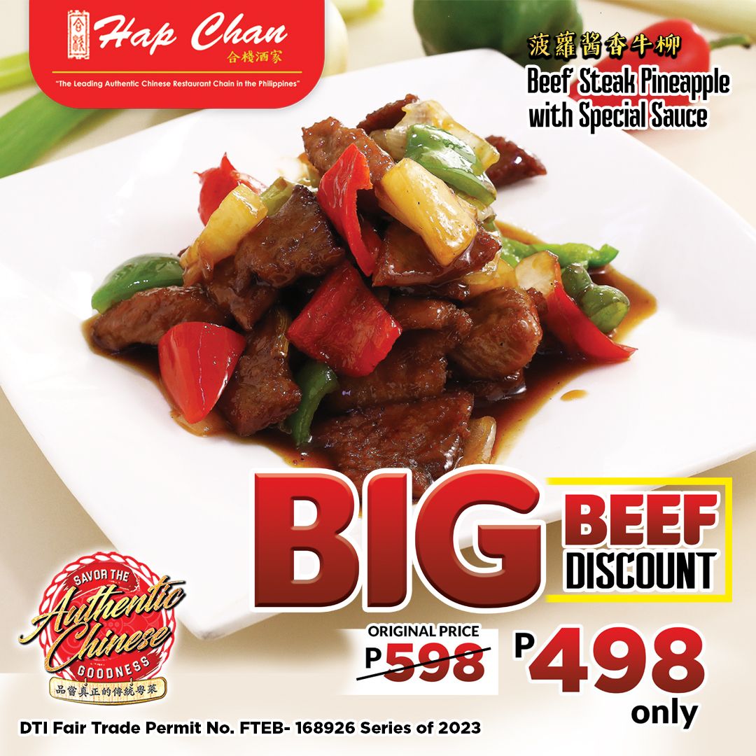 Save P100 and indulge in the authentic flavors of Chinese classics with our delectable Hap Chan beef steak dishes for a discounted price of only P498! Available from June 19 to September 18, 2023.  
#hapchan #authenticchinesefood #wheretoeat #foodies #chinesefood #beefsteakdishe