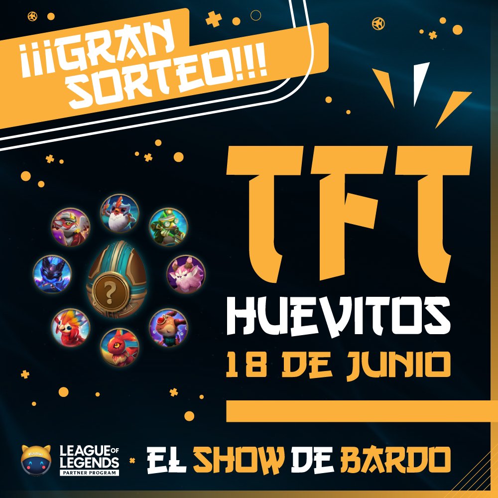 🔔 SORTEO DE HUEVITOS TFT 🔔

🐱Colaboración con @Meowtilus

¿Qué debes hacer para ganar?

● Follow a: @MrBardoESDB
●🔁RT y Fav ❤
● Comenta tu servidor

¡Los ganadores se darán a conocer el próximo 18 de junio!

#LPP #LeagueOfLegends #SORTEO