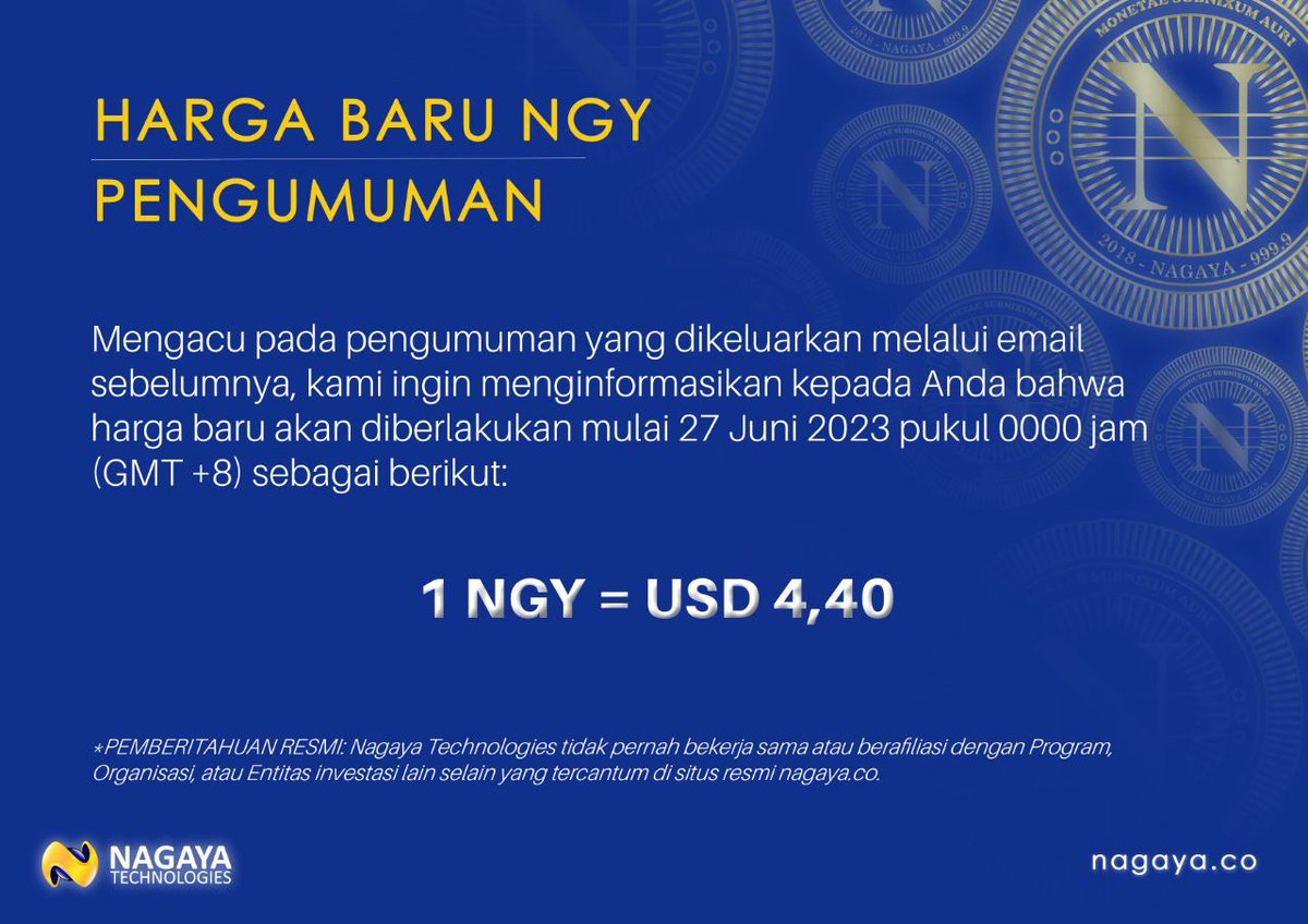 Amanah023's tweet photo. 🔵🟡 Harga Baru Nagaya (NGY)

Efektif dari tanggal 27 Juni 2023, 0000 (GMT +8)
⬆️ USD 4.40/NGY
**CAT: Silahkan melakukan Nagaya Purchase maksimal 2 hari sebelum kenaikan harga untuk menghindari lalu lintas website yang tinggi.

Register: https://t.co/1jZ3NetfrX https://t.co/lavvsmocYD