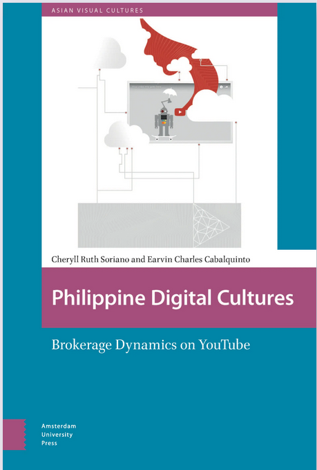 Doing research on precarious and postcolonial digital labour? @chesoriano and I are currently organising a launch (online) of our book, 'Philippine Digital Cultures: Brokerage Dynamics on YouTube' published @AmsterdamUPress. We'll keep everyone posted. aup.nl/en/book/978946…