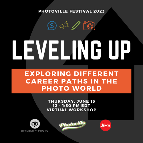 Register for @DiversifyPhoto +@photoville's workshops supported by @LeicaCameraUSA Session 2 'Exploring different photo-based career paths' is TOMORROW 6/15 @ 12pm ET. Featuring @redeyereps, @theluupe, Wendy Correa, @AndreaWise_ photoville.nyc/event/leveling…