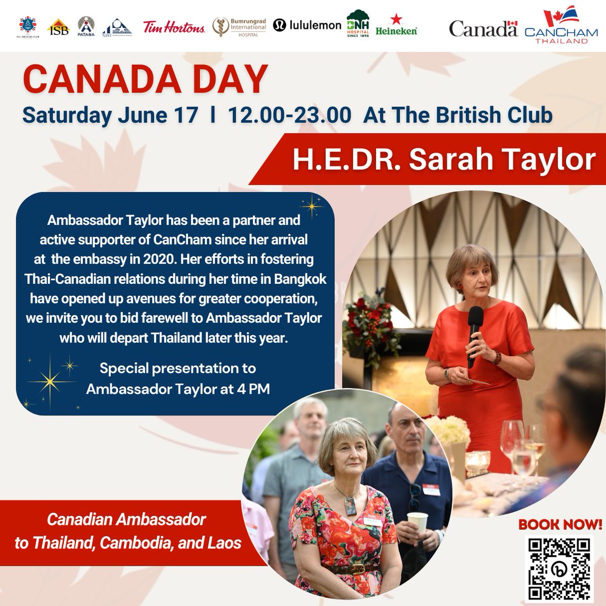 🍁Join us on Canada day 2023 event at the British Club. This occasion also serves as an opportunity to honor and bid farewell to   Dr. Sarah Taylor, whose term as the Canadian Ambassador to Thailand, Cambodia, and Laos is drawing to a close. 
🇨🇦BOOK HERE: bit.ly/CanadaDay23