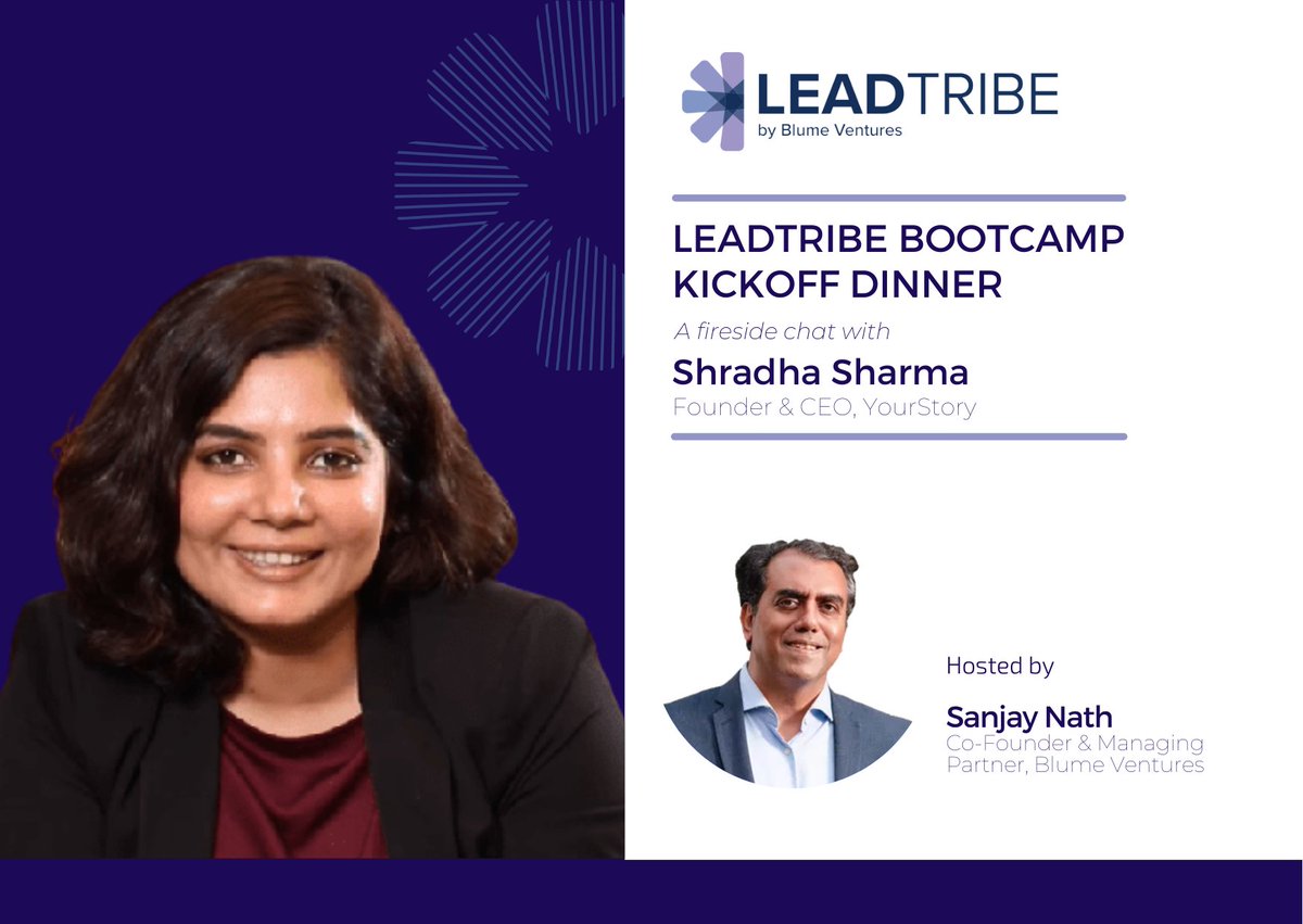 Blume Ventures (@blumeventures) on Twitter photo 🎉 Super pumped to kick-off the LeadTribe 3 Bootcamp with a 🔒 closed-door fireside chat with <a href="/SharmaShradha/">Shradha Sharma</a>, Founder of <a href="/YourStoryCo/">YourStory</a>, hosted by <a href="/SanjayNath/">Sanjay Nath</a> 🎉 Super pumped to kick-off the LeadTribe 3 Bootcamp with a 🔒 closed-door fireside chat with <a href="/SharmaShradha/">Shradha Sharma</a>, Founder of <a href="/YourStoryCo/">YourStory</a>, hosted by <a href="/SanjayNath/">Sanjay Nath</a>