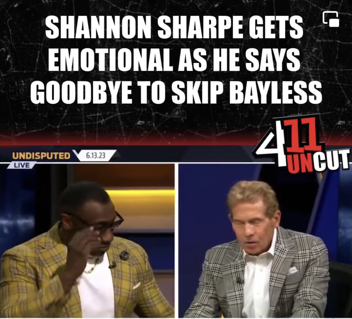 Shannon Sharpe crying over skipp Bayless WTF our black boys don’t need to see a black men crying over no white men