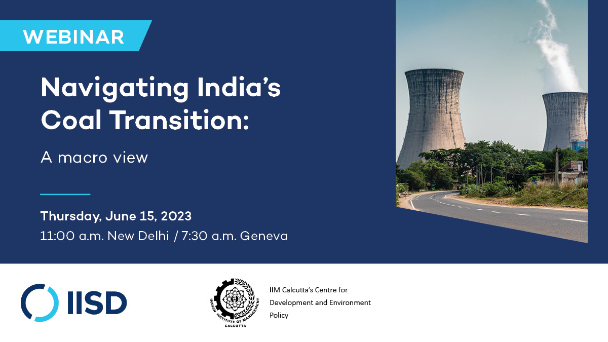 IISD_Energy's tweet image. 📣 Tomorrow—As the 🌏 looks to shift from coal to #CleanEnergy, how can India navigate the energy transition?

Don&apos;t miss this discussion on the challenges &amp;amp; opportunities with speakers from @WorldResources, @IIM_Calcutta, @SMI_UQ, &amp;amp; more.

Register 👇 
iisd.org/events/navigat…