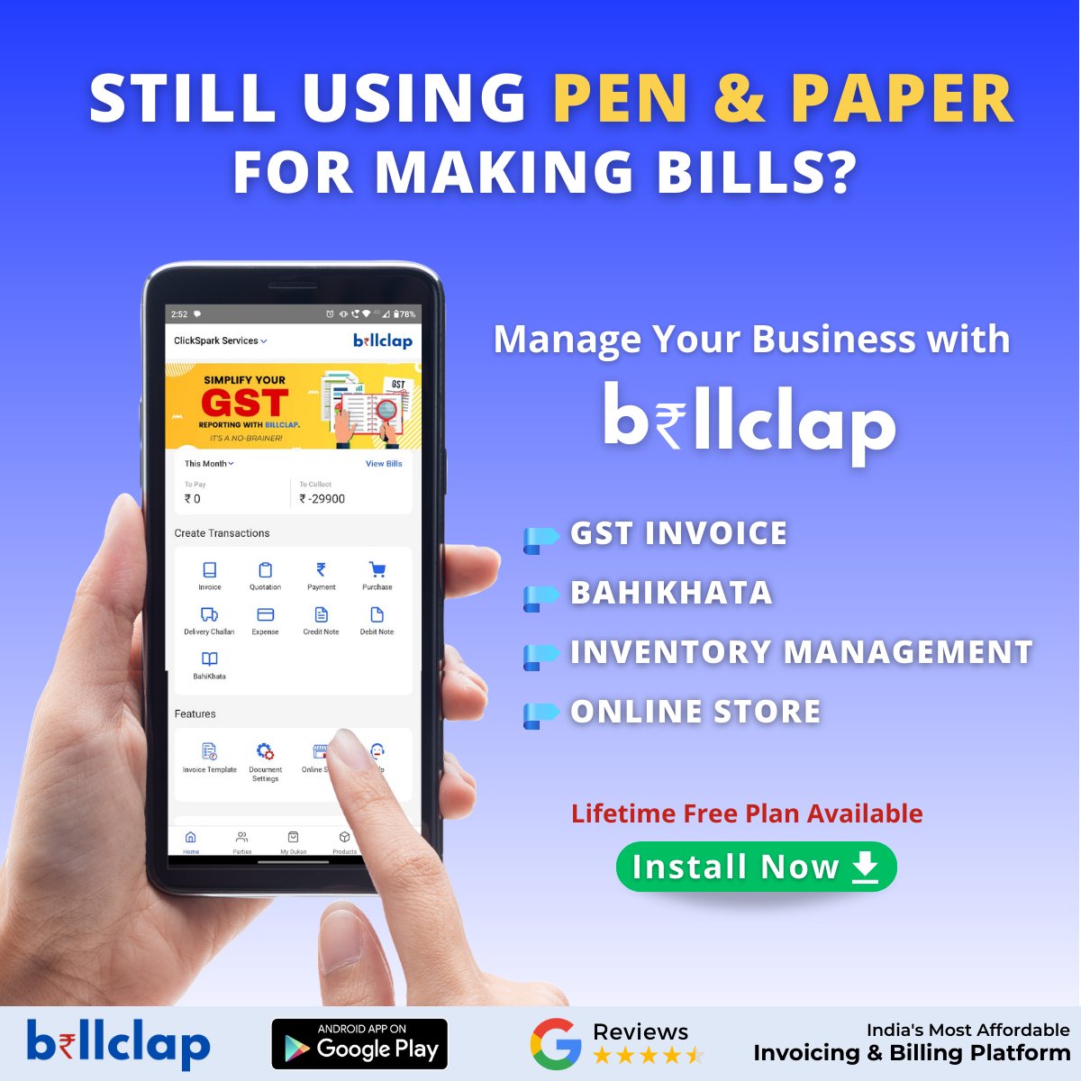 🔥⚡️ Transform Your Business with
BillClap. Stay Ahead by managing your Business like a
Pro!
#SmallBusinessIndia
#EntrepreneurLife
#DigitalPayments
#AccountingSoftware
#FinanceManagement
#OnlineInvoicing
#GSTIndia
#BusinessSolutions
#DigitalIndia
#BusinessOwners
#FinancialFreedom