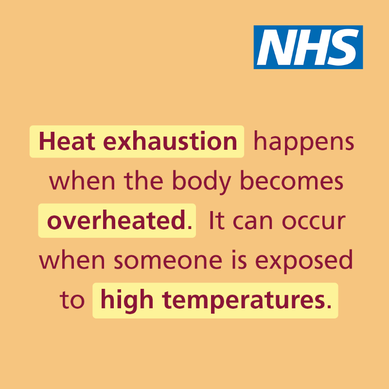 NHSuk's tweet photo. Heat exhaustion is a heat-related illness that can occur after you've been exposed to high temperatures.

Learn the symptoms and what to do if you or someone else shows signs of heat exhaustion. ⬇️