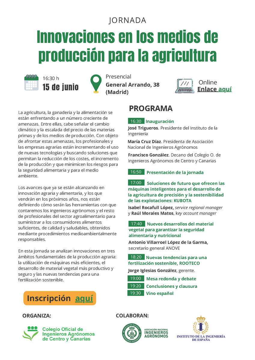 Recordad que <a href="/agronomoscentro/">Colegio de Ingenieros Agrónomos Centro y Canarias</a>, con la colaboración de <a href="/ANIAagronomos/">ANIA - Asociación Nacional de Ingenieros Agrónomos</a> e <a href="/Ingenieria_Esp/">Instituto de la Ingeniería de España</a>, organiza este jueves 15 de junio la jornada 'Innovaciones en los medios de producción para la #agricultura'. Podrá seguirse online, previa inscripción: bit.ly/45HNVpn