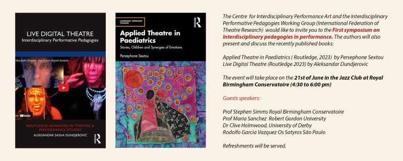 Psextou's tweet image. 21st JUNE 2023 (4.30pm-6pm) Birmingham Conservatoire The Jazz Club 
Join us in the UK launching of 2 monographs on Digital Theatre and, Applied Theatre in Paediatrics @Routledge 
#artshealth #appliedtheatre #digitaltheatre @LAHArtsHealth @Bham_Childrens @applied_BCU