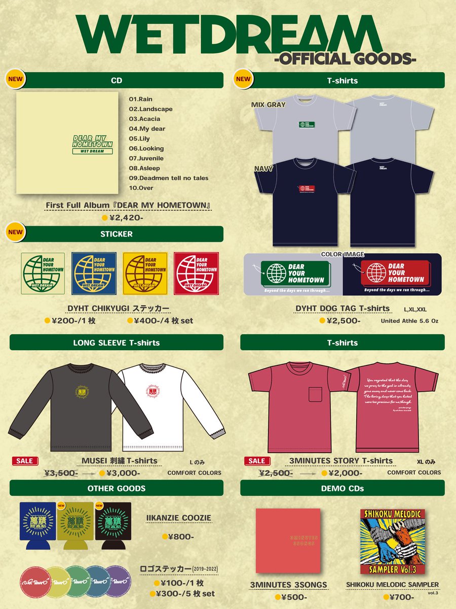 wetdream_kagawa's tweet photo. 🪇新グッズ追加🪇
"DEAR YOUR HOMETOWN TOUR 2023"
2023.06.18(sun)
@高松RIZIN'より発売開始予定🫶
💿DEAR MY HOMETOWN
👕DYHT DOG TAG T-shirts
🌎DYHT CHIKYUGI ステッカー
🍺IIKANZIE KOOZIE 新色追加
以前から販売中のグッズは一部SALE🔥
残りわずかの物もあるのでお早めに🏃♂️
#DYHT https://t.co/HyjIFdJmUB